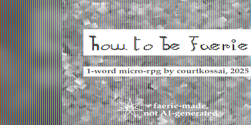 Cover image for how to be faerie