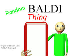 Baldi's Random Things