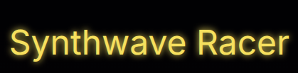 Synthwave Racer