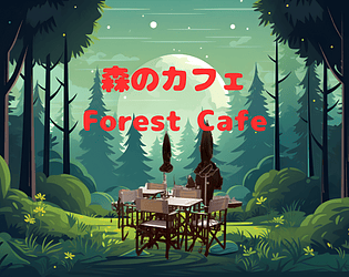 Forest Cafe　森のカフェ