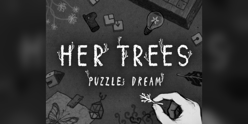 Cover image for HER TREES : PUZZLE DREAM (Demo)