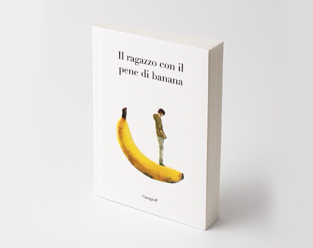 Cover image for Il ragazzo con il pene di banana