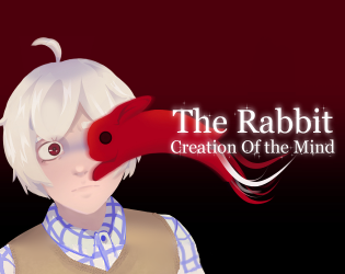 The Rabbit: Creation of the Mind