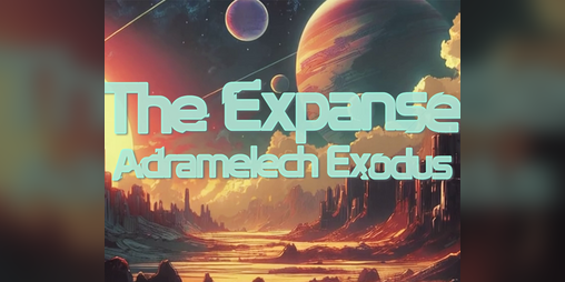 Cover image for The Expanse: Adramelech Exodus