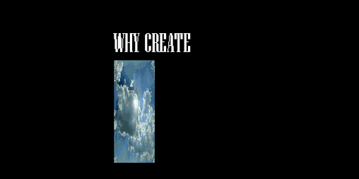 Cover image for WHY CREATE