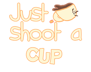 Just Shoot a CUP
