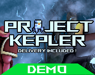 Project Kepler : Delivery Included! - Demo