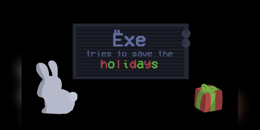 Cover image for Exe tries to save the holidays