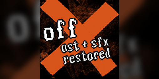 Cover image for OFF OST + SFX Restored