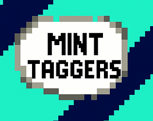 Mint Taggers