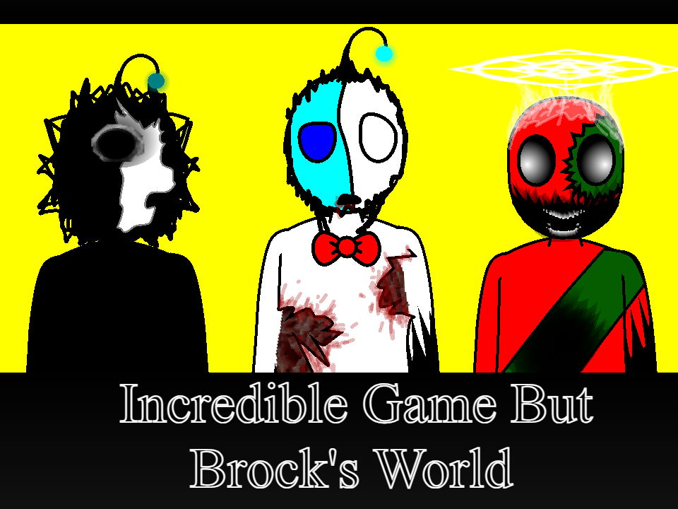 Cover image for Incredible Game 770 But Brock´s World
