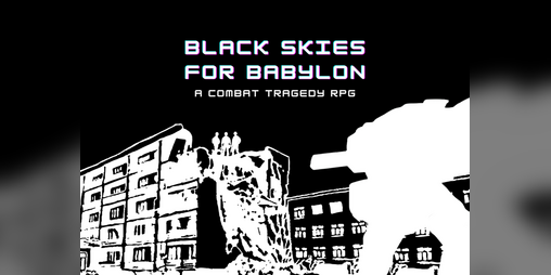 Cover image for Black Skies For Babylon