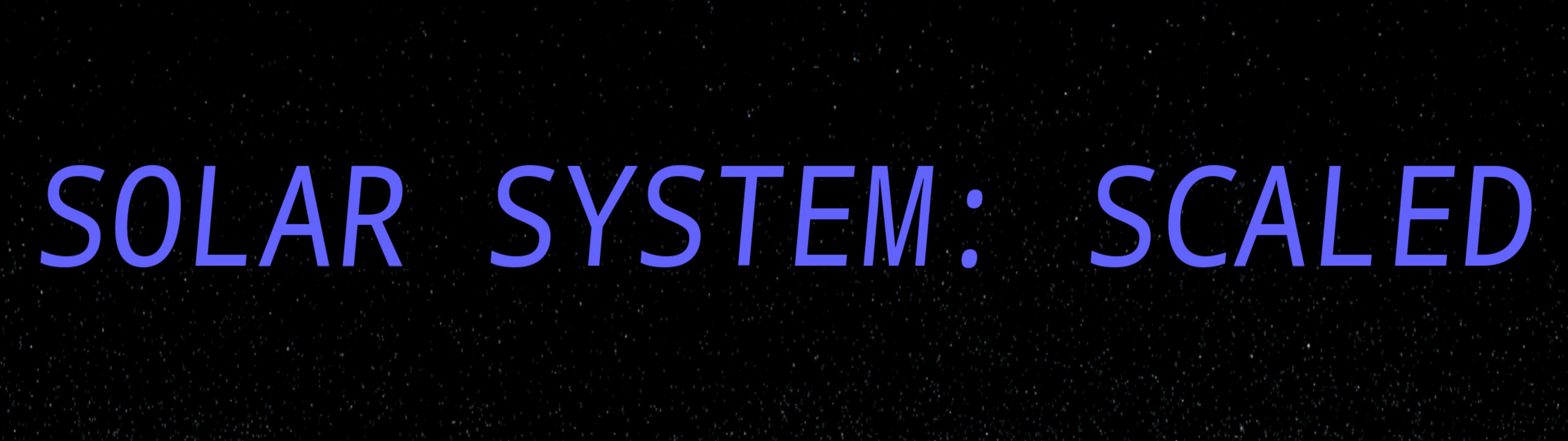 Solar System: Scaled