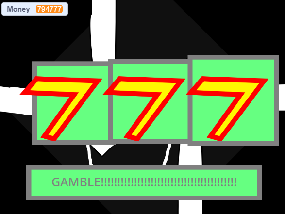 Gamble (the game is broken )