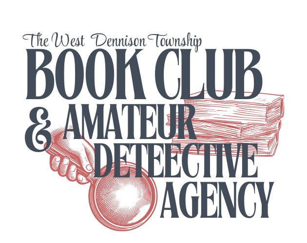 The West Dennison Township Book Club (and Amateur Detective Agency)