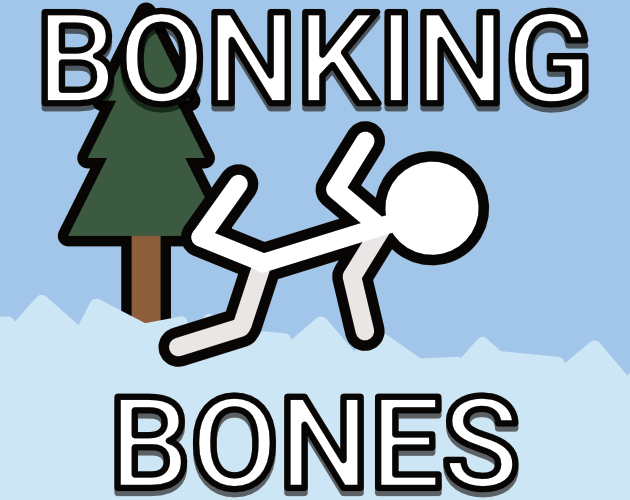 Bonking Bones