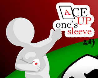 Ace Up One's Sleeve