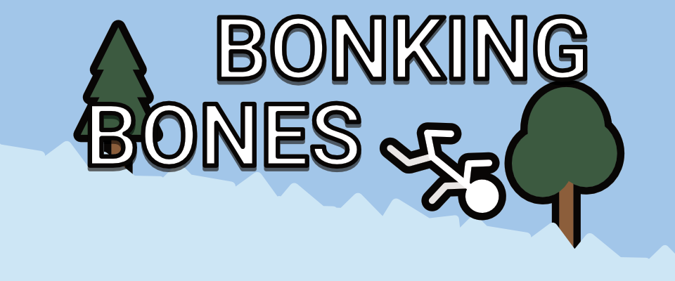 Bonking Bones