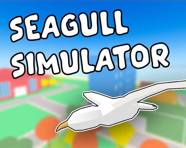 Seagull Simulator
