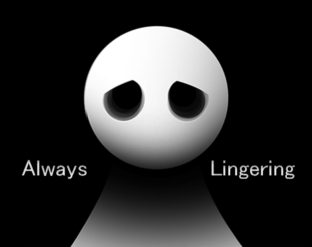 Always Lingering