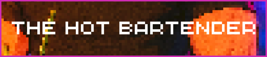 The Hot Bartender