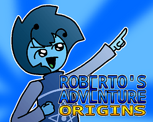 Roberto's Adventure: ORIGINS