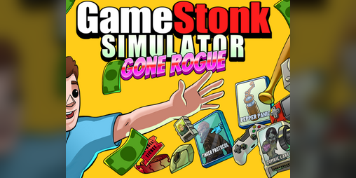 Cover image for GameStonk Simulator: Content Creator's Cut