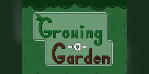 Cover image for Growing a Garden