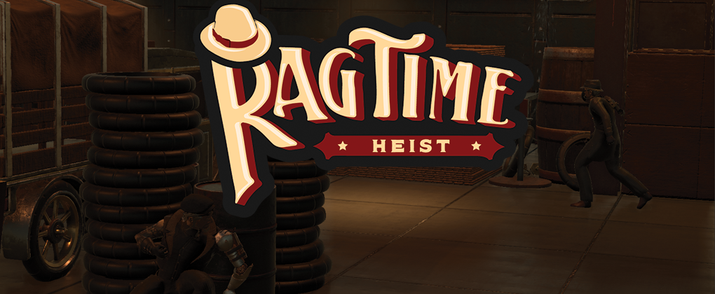 Ragtime Heist