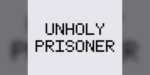 Cover image for Unholy Prisoner