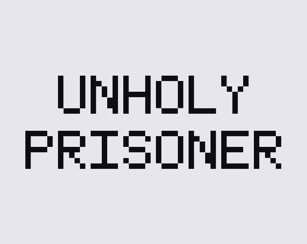Cover image for Unholy Prisoner
