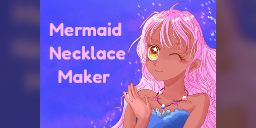Cover image for Mermaid Necklace Maker