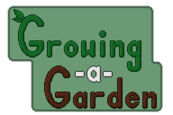 Growing a Garden