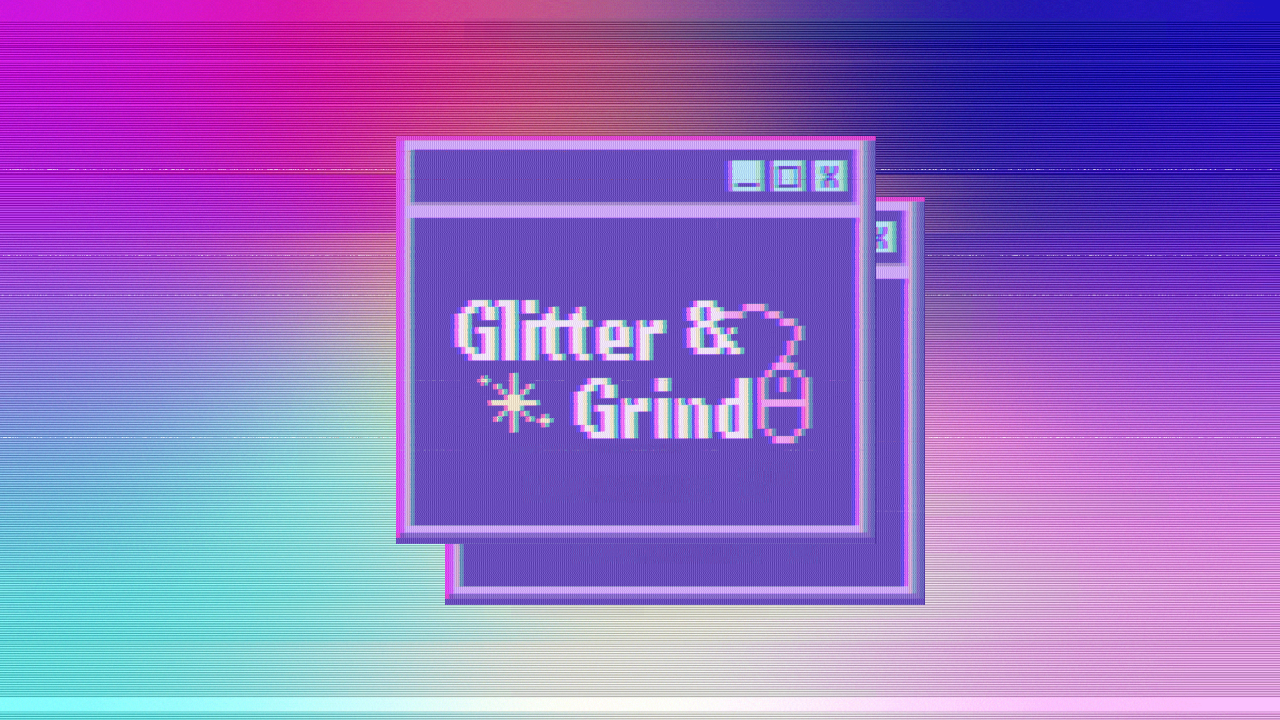 Glitter & Grind