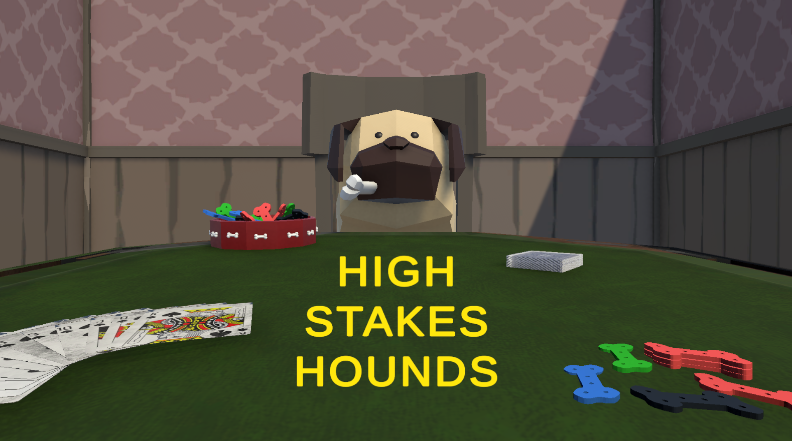 High Stakes Hounds