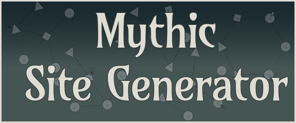 Mythic Site Generator