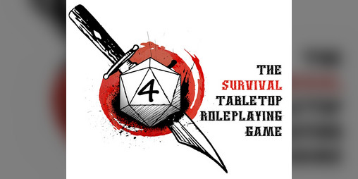 Cover image for 4 - The Survival Tabletop Roleplaying Game