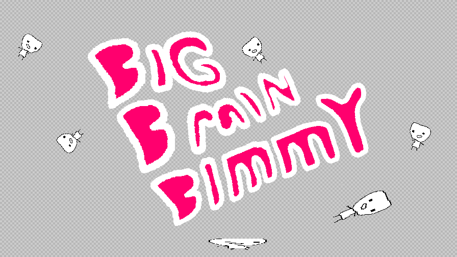 Cover image for Big Brain Bimmy (Web Demo)