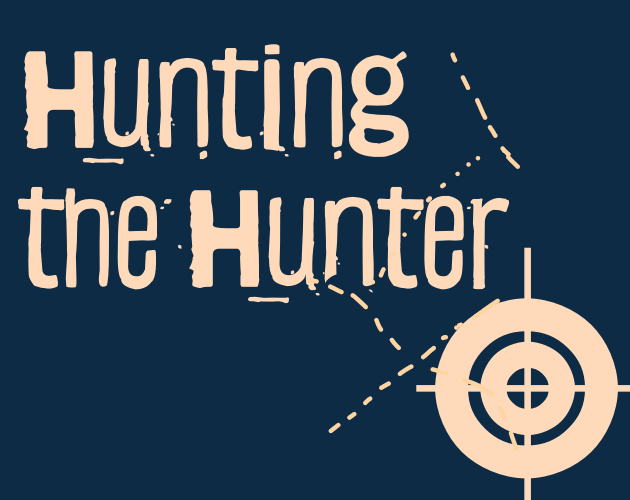 Cover image for Hunting the Hunter