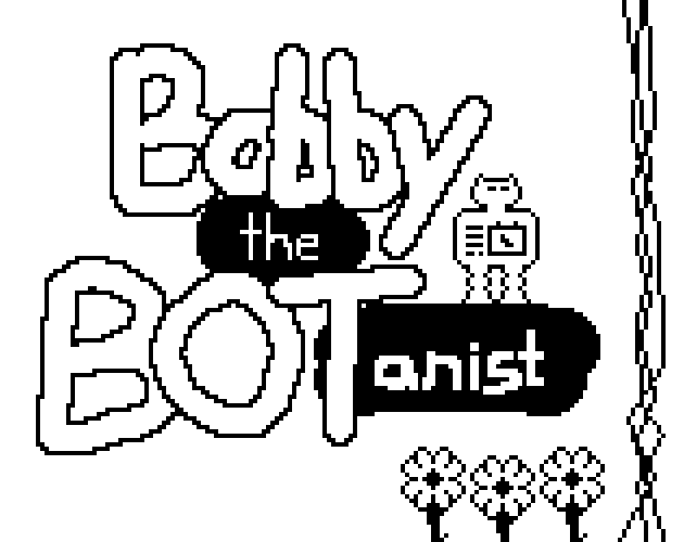 Bobby The BOTanist