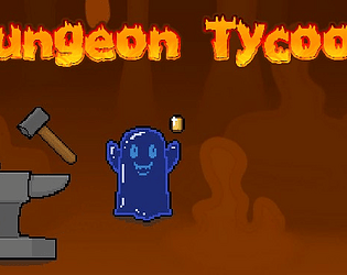Dungeon Tycoon