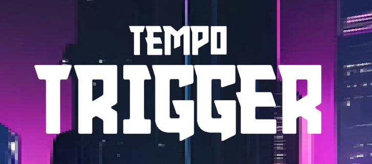 Tempo Trigger by michael boateng