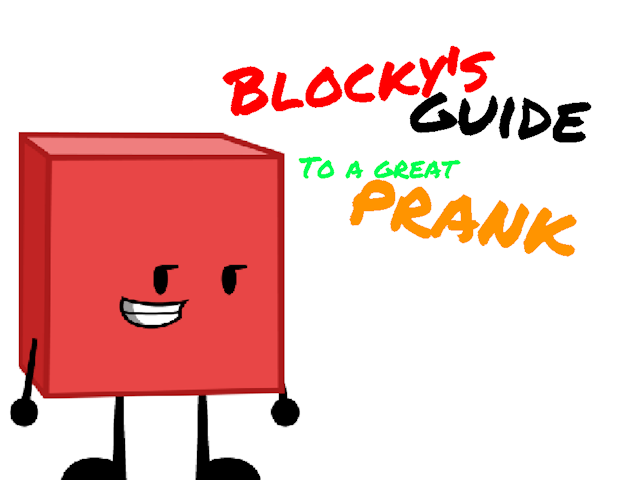 Blocky's Guide To A Great Prank by Red flamez for Red flamez jam - itch.io