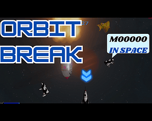 Orbit Break