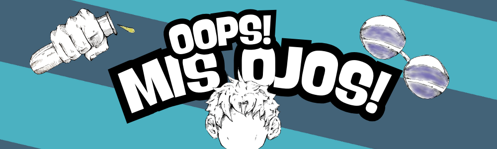 Oops! Mis Ojos!