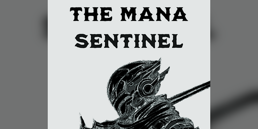 Cover image for The Mana Sentinel