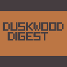 Cover image for Duskwood Digest