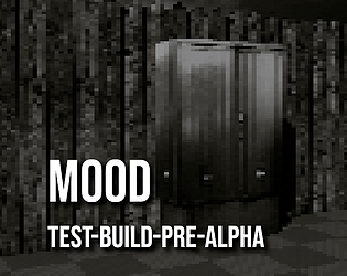 MOOD (Game Test-Build v.0069)