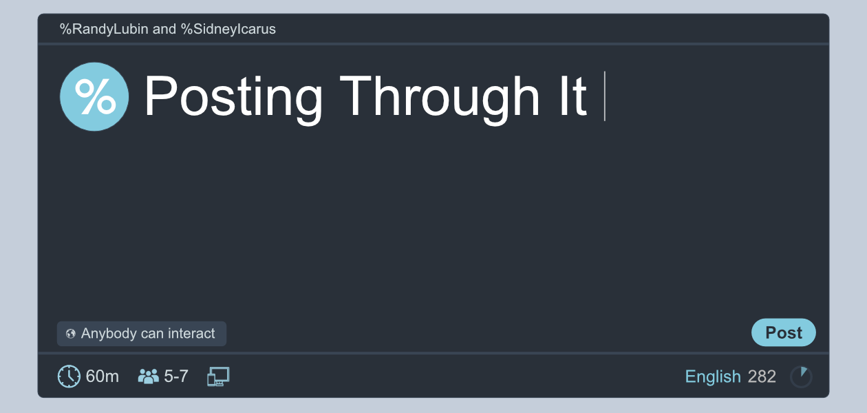 Posting Through It