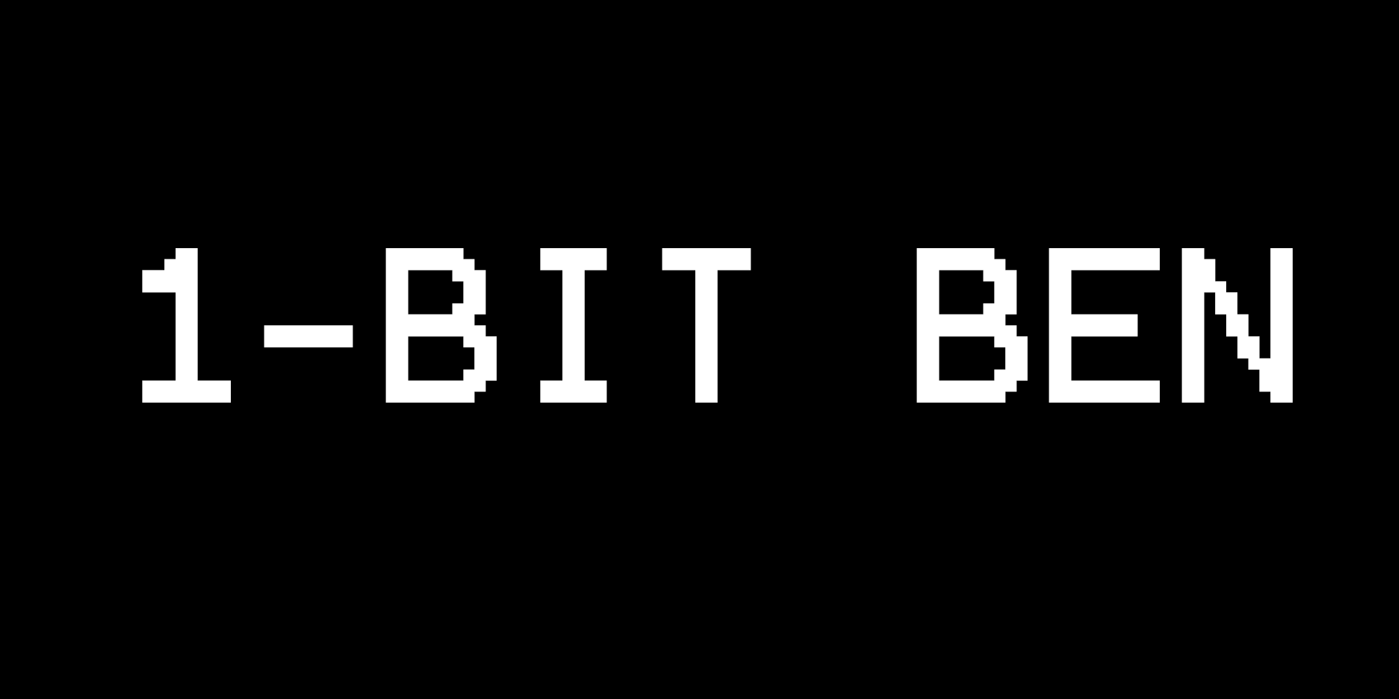 1-Bit Ben